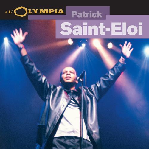 Patrick St. Eloi a Olympia live concert